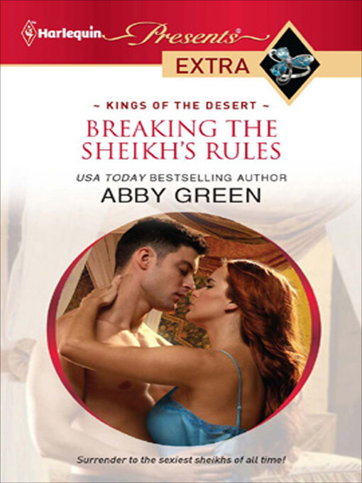 Title details for Breaking the Sheikh's Rules by Abby Green - Wait list